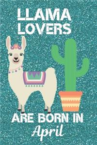 Llama lovers Are Born In April