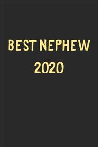 Best Nephew 2020: Lined Journal, 120 Pages, 6 x 9, Funny Nephew Gift Idea, Black Matte Finish (Best Nephew 2020 Journal)