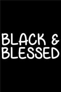 Black And Blessed