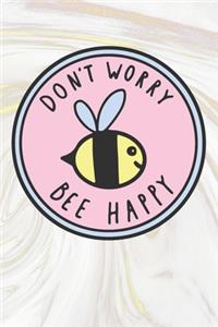 Don't Worry Be Happy