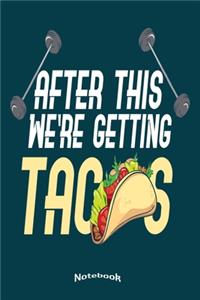 My Funny Workout & Tacos Notebook