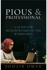 Pious & Professional