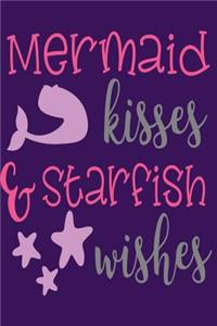 Mermaid Kisses & Starfish Wishes
