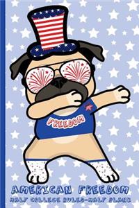 Dabbing Pug - American Freedom