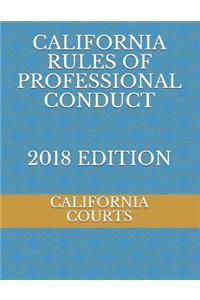 California Rules of Professional Conduct 2018 Edition