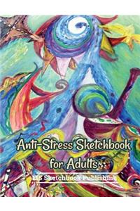 Anti-Stress Sketchbook for Adults