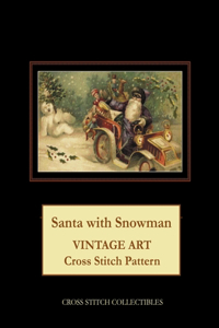 Santa with Snowman