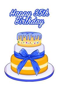 Happy 35th Birthday