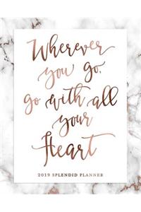 Wherever You Go, Go with All Your Heart