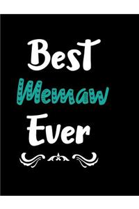 Best Memaw Ever