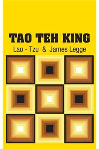 Tao Teh King