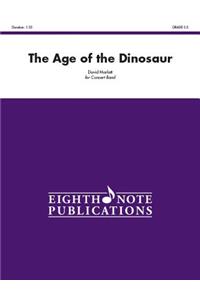The Age of the Dinosaur