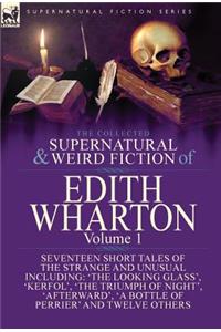 Collected Supernatural and Weird Fiction of Edith Wharton