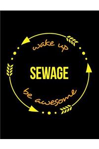 Wake Up Sewage Be Awesome Cool Notebook for a Sewerage System Cleaning Operator, Legal Ruled Journal