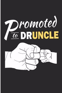 Promoted to Druncle