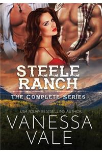 Steele Ranch - The Complete Series