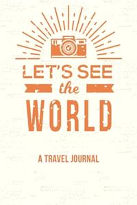 Let's See the World Travel Journal