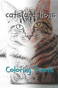 Cat and Lion Coloring Sheets