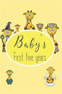 Baby's First Five Years