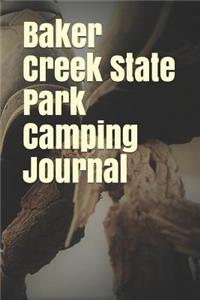 Baker Creek State Park Camping Journal