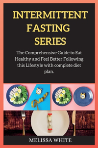 INTERMITTENT FASTING series