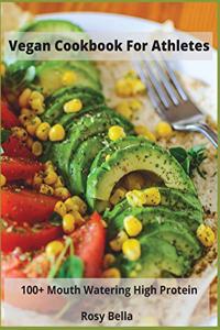 Vegan Cookbook For Athletes