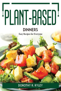 Plant-Based Dinners