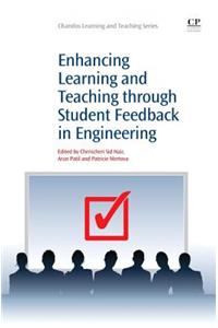 Enhancing Learning and Teaching Through Student Feedback in Engineering