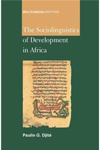 Sociolinguistics of Development in Africa