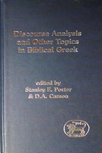 On Discourse and Other Topics: No. 113 (Journal for the Study of the New Testament Supplement S.)