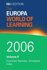The World of Learning 2006 Volume 2