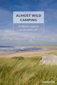 Almost Wild Camping