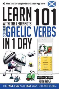 Learn 101 Scottish Gaelic Verbs In 1 Day