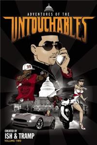 The Adventures of the Untouchables: Volume 2