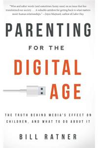 Parenting for the Digital Age