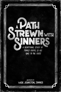 Path Strewn with Sinners