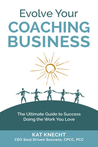 Evolve Your Coaching Business