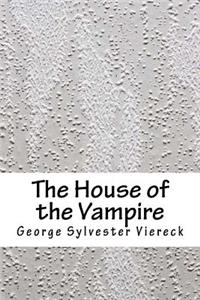 The House of the Vampire