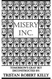 Misery Inc.