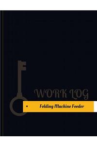 Folding Machine Feeder Work Log