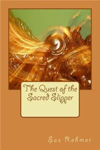 The Quest of the Sacred Slipper