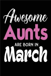 Awesome Aunts Are Born in March