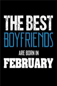The Best Boyfriends Are Born in February