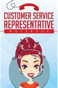 Customer Service Representative Notebook