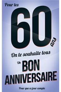 Bon anniversaire - 60 ans