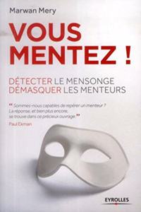 Vous mentez !