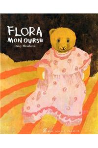 Flora, Mon Ourse