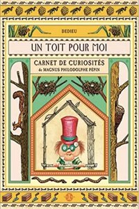 Un Toit Pour Moi. Carnet de Curiosit's