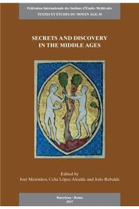 Secrets and Discovery in the Middle Ages