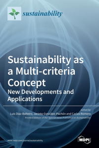 Sustainability as a Multi-criteria Concept